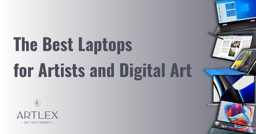 The 5 Best Laptops For Artists And Digital Art 2023 (October) - Artlex