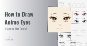 How to Draw Anime Eyes – Step-by-Step Tutorial – Artlex