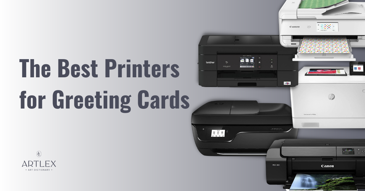 The 6 Best Printers for Greeting Cards in 2023 (October) Artlex