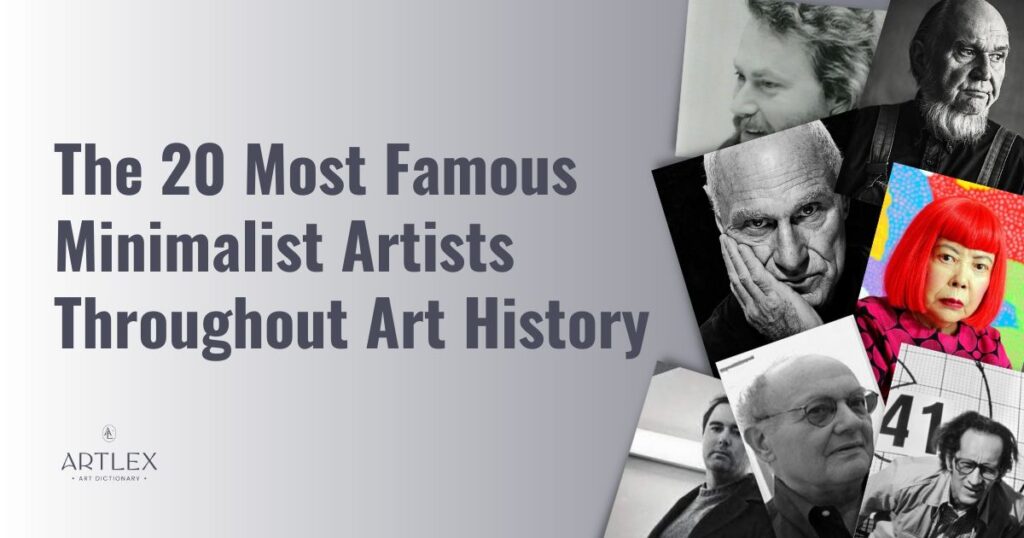 The 20 Most Famous Minimalist Artists Throughout Art History Artlex